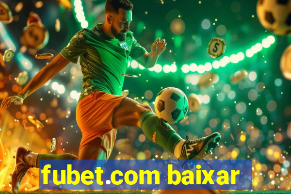 fubet.com baixar